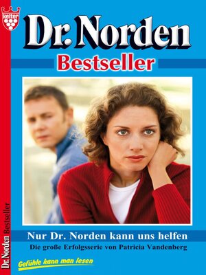 cover image of Nur Dr. Norden kann uns  – Arztroman